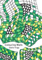 Colouring Walls