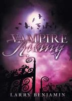 Vampire Rising: Volume 1