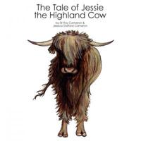 The Tale of Jessie the Highland Cow