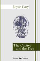 The Captive and the Free