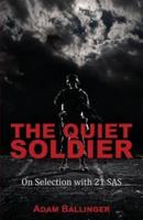 Quiet Soldier