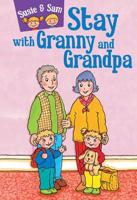 Stay With Granny and Grandpa