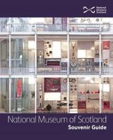 National Museum of Scotland Souvenir Guide