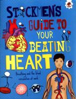 Stickmen's Guide to Your Beating Heart