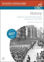 OSC History. Paper 2 Authoritarian States Germany 1918-1945 : Standard and High Level