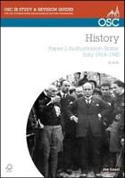 History. Paper 2 Authoritarian States : Italy 1914-1945