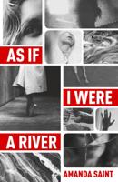 As If I Were a River