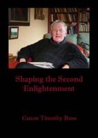 Shaping the Second Enlightenment