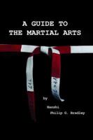 A Guide to the Martial Arts