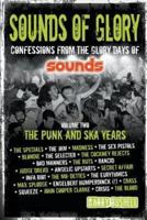 Sounds of Glory. Volume Two The Punk and Ska Years