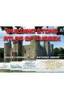 Building Stone Atlas of Sussex