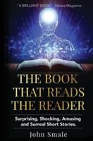 The Book That Reads the Reader