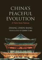 China's Peaceful Evolution: A View from Taiwan