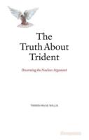 The Truth About Trident