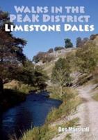 Walks in the Peak District Limestone Dales