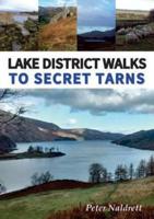 Lake District Walks to Secret Tarns