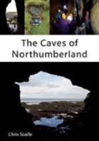 The Caves of Northumberland
