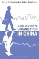 A New Analysis of Urbanization in China
