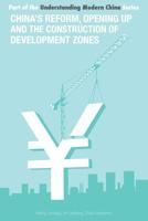 China's Reform and Opening Up and the Construction of Economic Development Zones