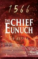 The Chief Eunuch