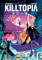 Killtopia. Volume 4