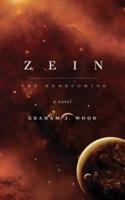 Zein: The Homecoming