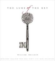 The Lure of the Key