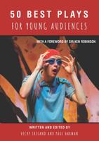 50 Best Plays for Young Audiences