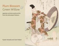 Plum Blossom & Green Willow