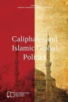 Caliphates and Islamic Global Politics