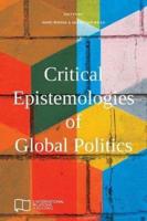 Critical Epistemologies of Global Politics