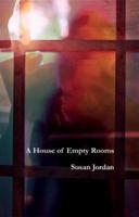 A House of Empty Rooms