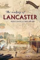 The Making of Lancaster