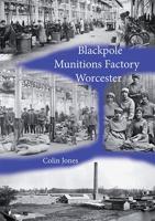 Blackpole Munitions Factory