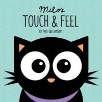 Milo's Touch and Feel