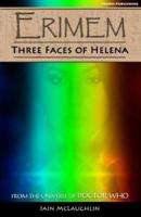 Erimem - Three Faces of Helena 2017