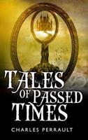 Tales of Passed Times