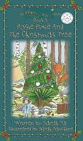 POSIE PIXIE AND THE CHRISTMAS TREE - Book 5 in the Whimsy Wood Series