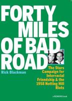 Forty Miles of Bad Road