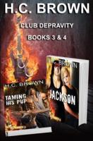 Club Depravity - Books 3 & 4