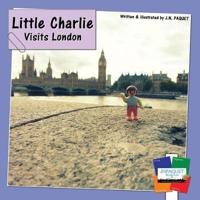 Little Charlie Visits London