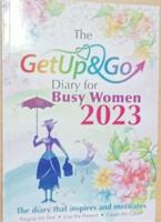 Get Up And Go Diary For Busy Women Cb 2023 P/B