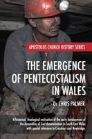 Emergence of Pentecostalism in Wales
