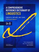 A Comprehensive Reference Dictionary of Linguistics