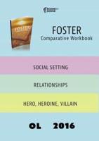 Foster Comparative Workbook OL16