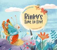 Binky's Time to Fly!