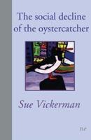The Social Decline of the Oystercatcher