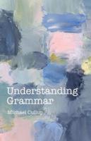Understanding Grammar