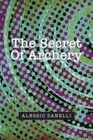 The Secret of Archery