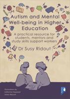 Autism and Mental Well-Being in Higher Education